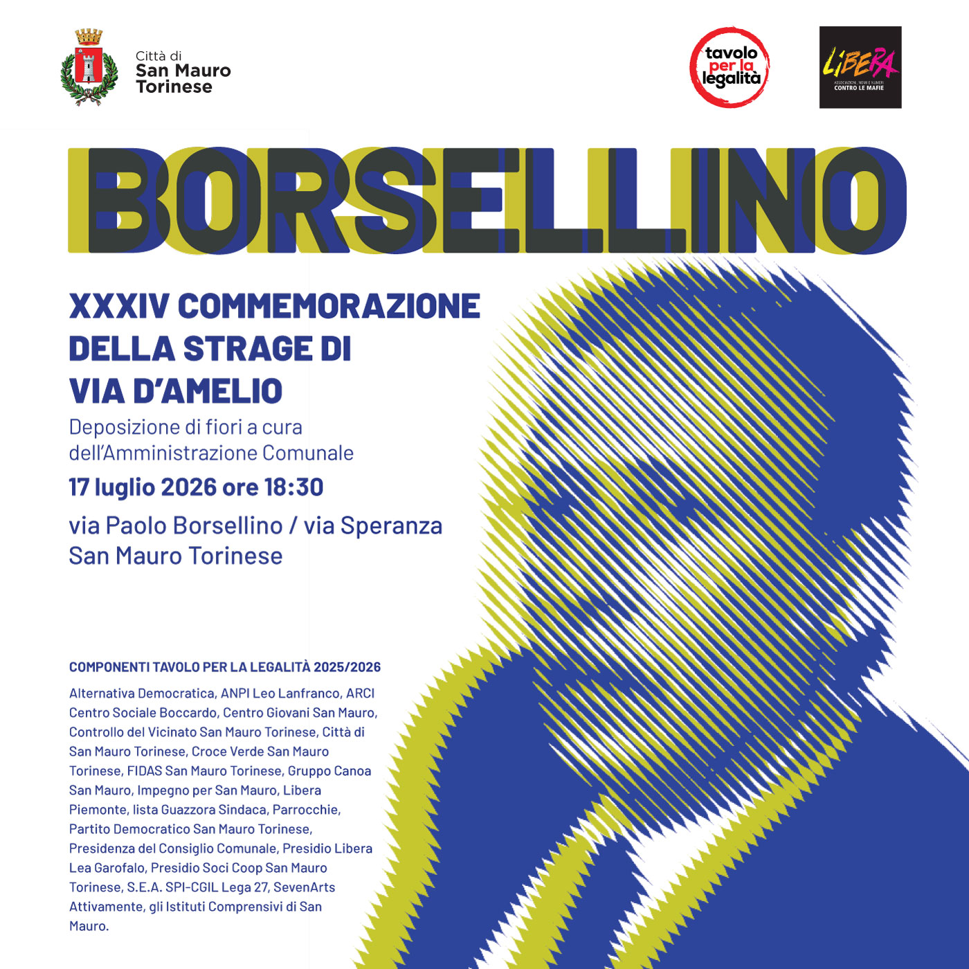 Quadrotto con immagine di Borsellino e testo BORSELLINO (tutto maiuscolo) con effetto retino lineare e sovrastampa fuori registro orizzontale con colori giallo e blu